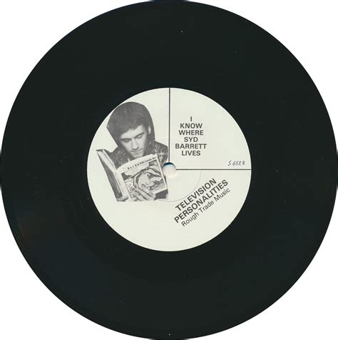 TELEVISION PERSONALITIES - I know were Syd Barrett lives 7" …