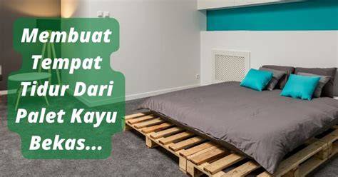 Tempat Tidur Palet - raincitystudios.com