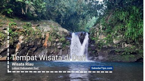 Tempat Wisata Di Duri - balustradellc