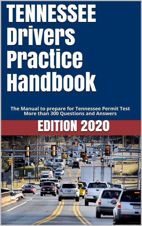 TENNESSEE Drivers Practice Handbook The Manual to prepare for