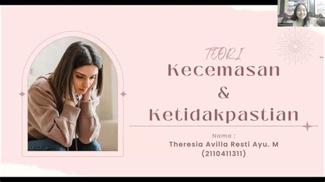 TEORI KECEMASAN DAN KETIDAKPASTIAN (Anxiety and …