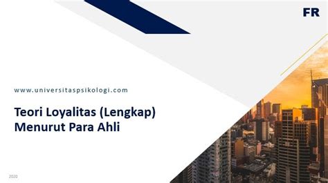Teori Loyalitas (Lengkap) Menurut Para Ahli - balustradellc