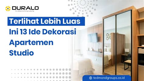 Terlihat Lebih Luas, Ini 13 Ide Dekorasi Apartemen Studio - balustradellc
