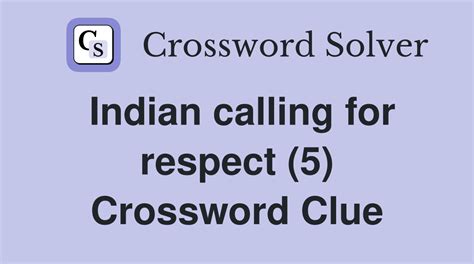 TERM OF RESPECT IN INDIA Crossword clue - The Crossword …