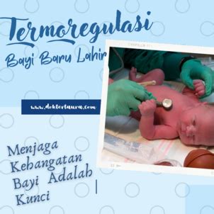 TERMOREGULASI BAYI BARU LAHIR: MENJAGA … - balustradellc