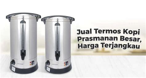 Termos Kopi - Harga Terbaru Juni 2024 & Gratis … - balustradellc