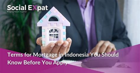 Terms for Mortgage in Indonesia You Should Know … - balustradellc