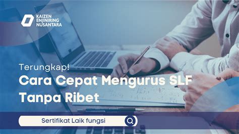 Terungkap! Cara Cepat Mengurus SLF Tanpa Ribet - balustradellc