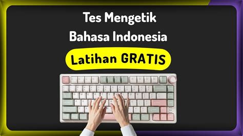 Tes mengetik online gratis dalam bahasa Indonesia - Typing Core - balustradellc