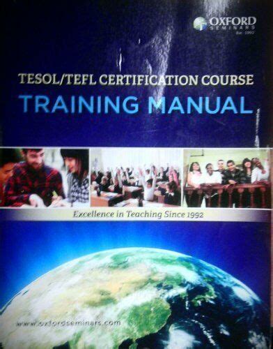 TESOL/TEFL CERTIFICATION COURSE TRAINING MANUAL By Oxford ... - eBay