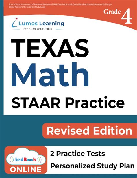 TEXAS STAAR Test Prep 4th Grade Math Practice Workbook and Fulllength