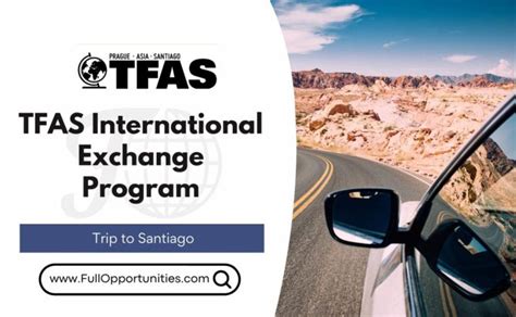 TFAS International Exchange Program 2024 (Fully Funded)