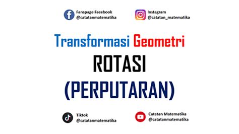 TG3. Rotasi (Perputaran) - CATATAN MATEMATIKA - wintechmobiles.com