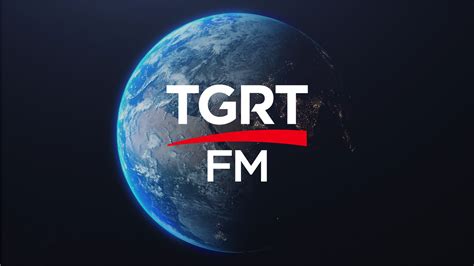 TGRT FM.