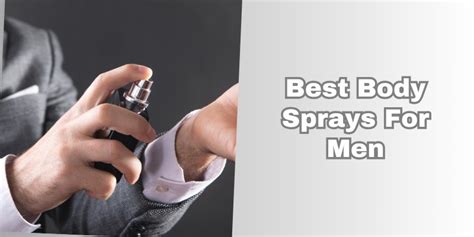 The 10 Best Body Sprays For Men In 2025 - balustradellc