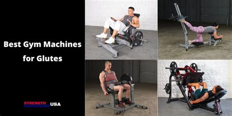 The 10 Best Gym Machines for Glutes You Need to Try - balustradellc