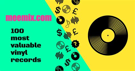 The 100 most valuable Rock & Pop Vinyl Records of All Time - balustradellc