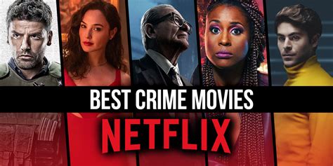 The 20 Best Crime Movies on Netflix Right Now (March … - balustradellc