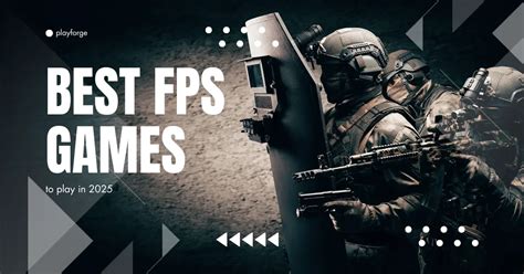 The 25 best FPS games to play in 2026 - balustradellc