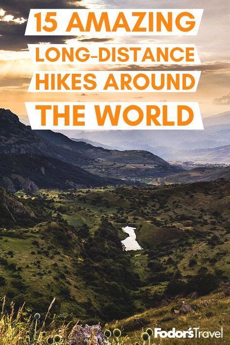 The 25 Best Long Distance Hikes in the World - Strava - balustradellc
