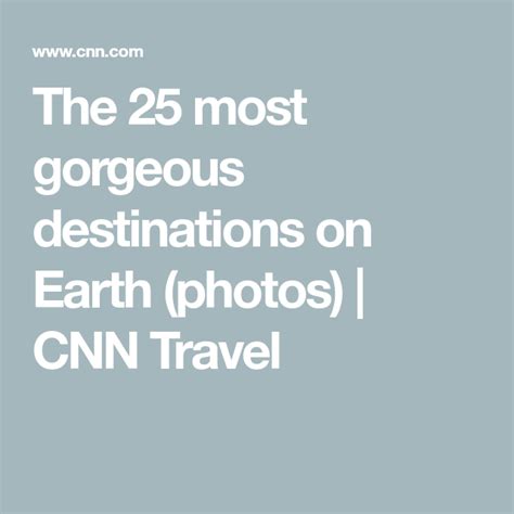 The 25 most gorgeous destinations on Earth (photos) | CNN - balustradellc