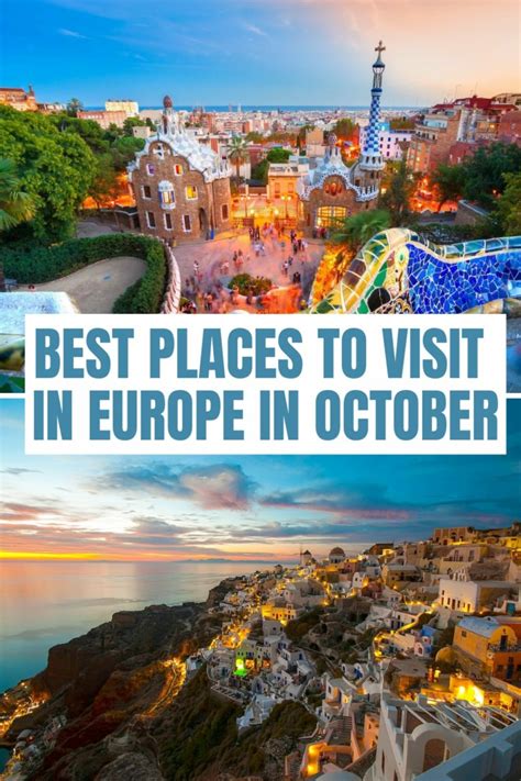 The 26 Best Places To Visit In October In Europe - balustradellc