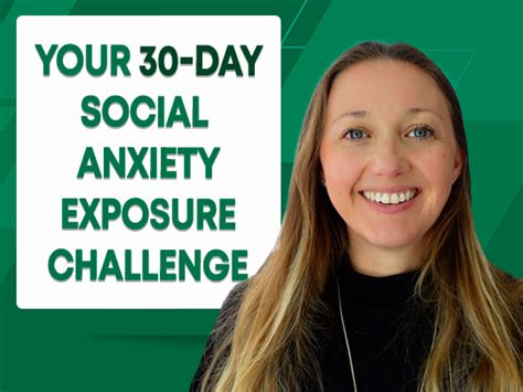 The 30-Day Social Anxiety Exposure Challenge| Ep. - balustradellc