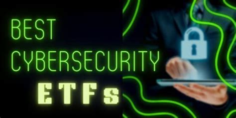The 5 Best Cybersecurity ETFs To Buy in 2026 - balustradellc