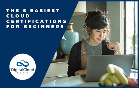 The 5 Easiest Cloud Certifications for Beginners - balustradellc