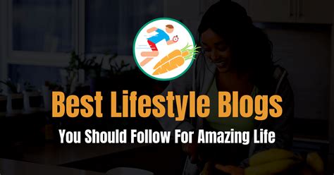 The 50 Best Lifestyle Blogs of 2026 - balustradellc
