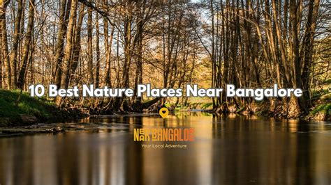 The 50 best nature near Bengaluru - Wanderlog - balustradellc