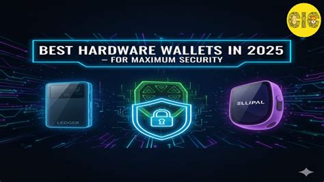 The 6 Best Crypto Hardware Wallets In 2025 - balustradellc