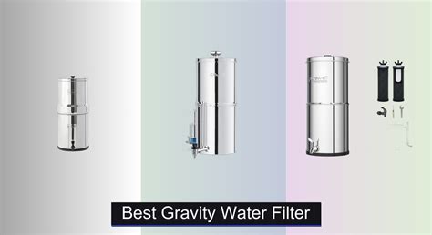 The 6 Best Gravity Water Filters Of 2025 Reviews - balustradellc