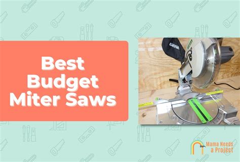 The 7 Best Miter Saws for Every Project and Budget - balustradellc
