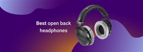 The 7 Best Open-Back Headphones in 2026 - Cybernews - balustradellc