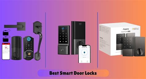 The 7 Best Smart Door Locks of 2026 for Secure Homes - balustradellc