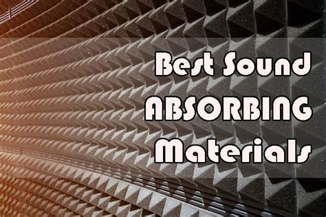 The 7 Best Sound Absorbing Materials - balustradellc