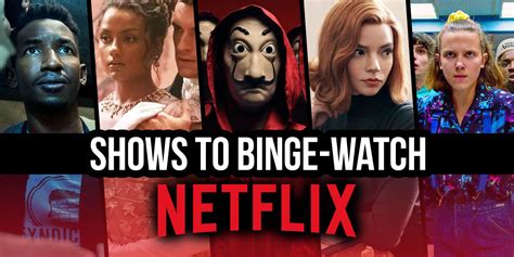 The 75 Best Netflix Shows to Binge Watch Right Now - balustradellc