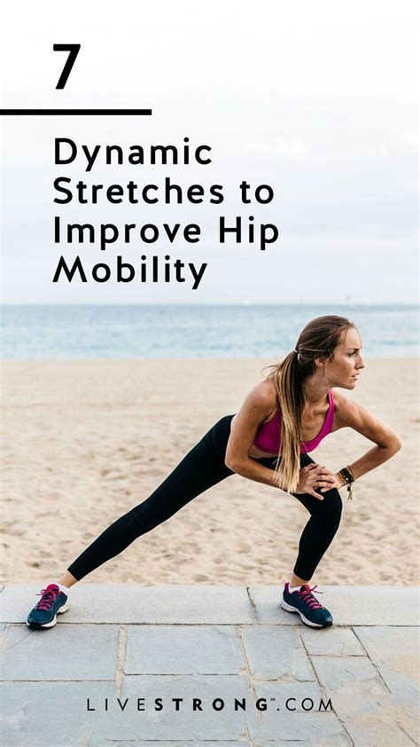 The 8 Best Dynamic Hip Stretches for Tight Muscles - balustradellc