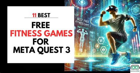 The 9 best fitness games for Meta Quest 3 - Connect The Watts - balustradellc