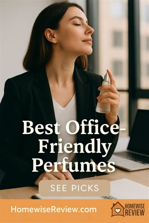 The 9 Best Office Friendly Perfumes Trending for 2026 - ELLE - balustradellc