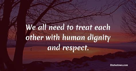 The 90 Best Phrases of Dignity | 2026 - balustradellc