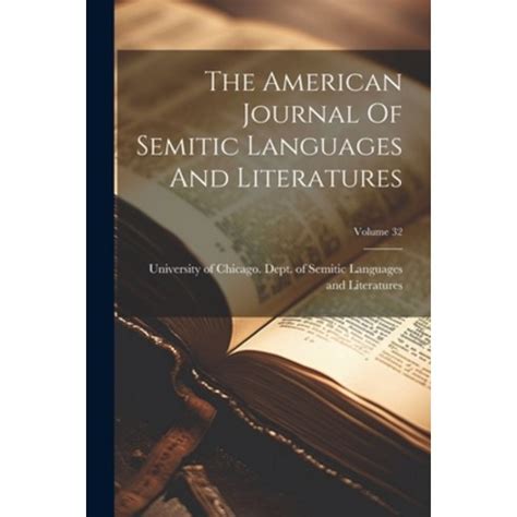 THE AMERICAN JOURNAL SEMITIC LANGUAGES AND …