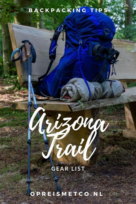 The Arizona Trail Gear List - balustradellc