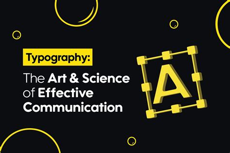 The Art and Science of Typography in Visual … - muktibox.com