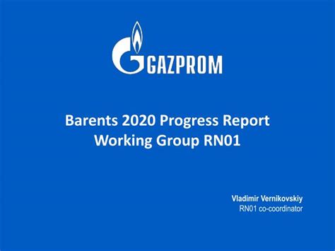 THE BARENTS WORKING GROUPS ANNUAL REPORT