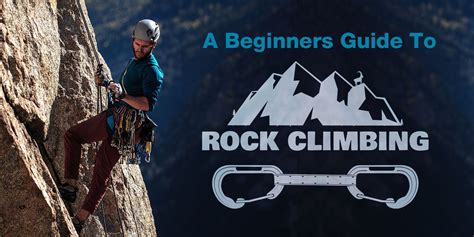 The Beginner's Guide to Rock Climbing - Outside Online - balustradellc