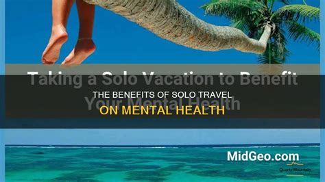 The Benefits Of Solo Travel On Mental Health - balustradellc