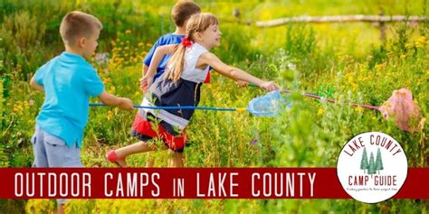 THE BEST 10 Summer Camps in Lake County, CA - Yelp