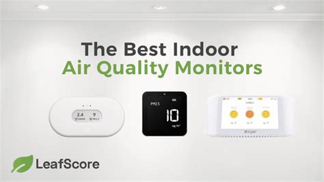 The Best Air Quality Monitors for a Cleaner Home - balustradellc